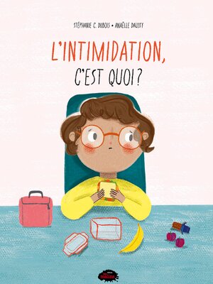 cover image of L'intimidation, c'est quoi?